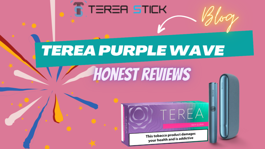 Terea Purple Wave: Honest Reviews from UAE Customers
