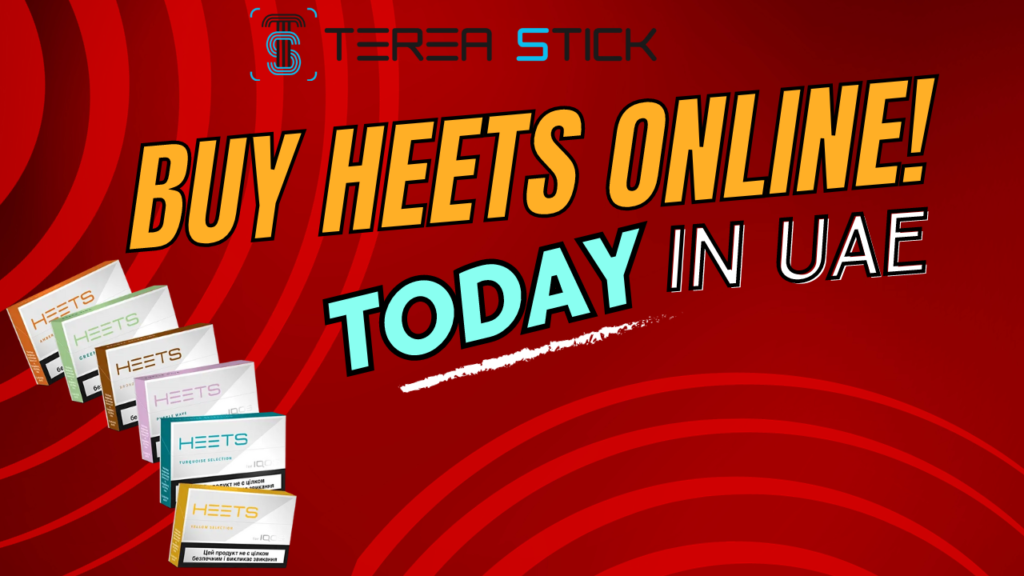 Buy HEETS Online Today in UAE!